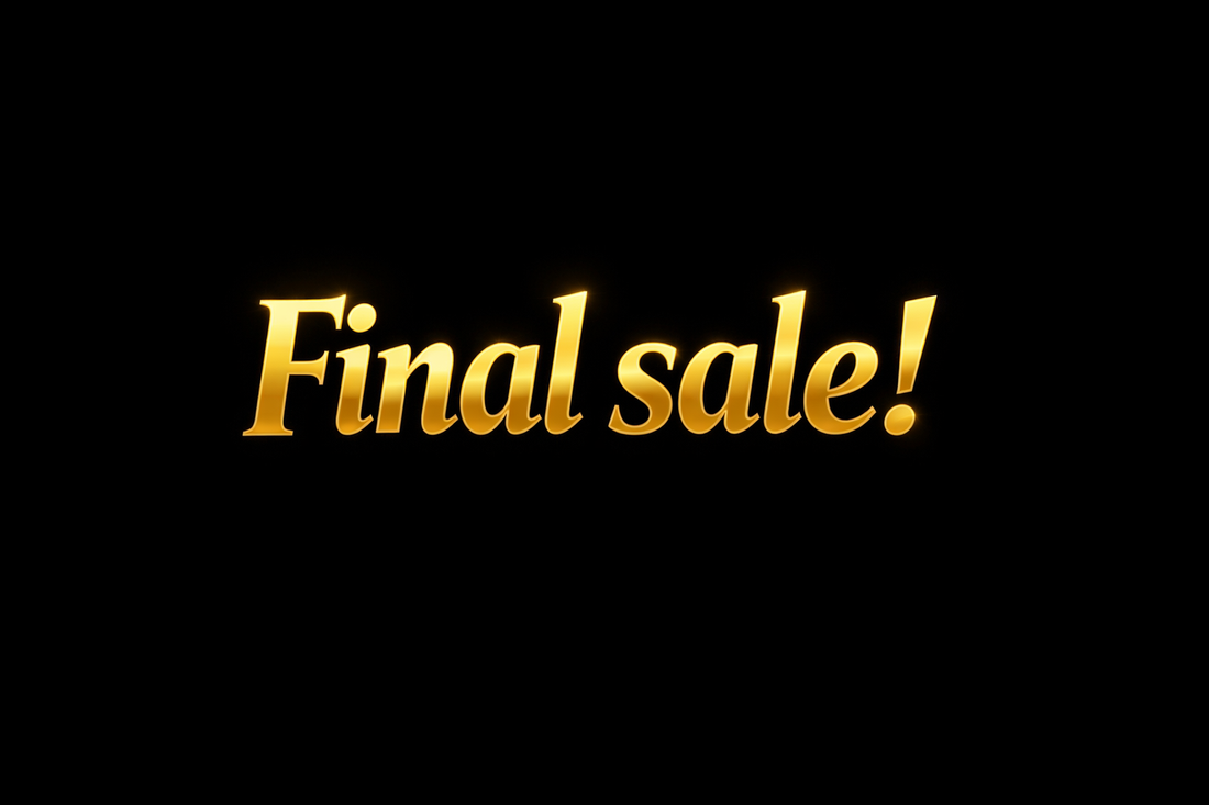 Final sale!